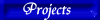 Projects